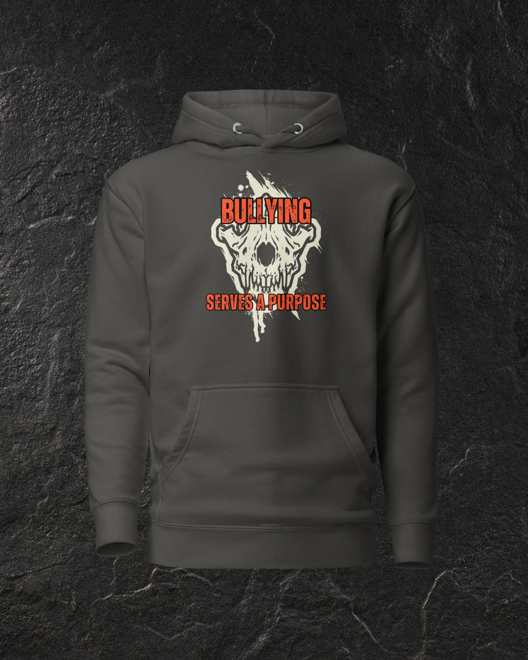Bullying Serves a Purpose Hoodie - Image 2